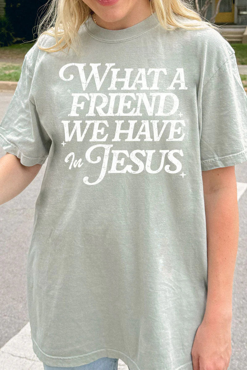 What a Friend Tee